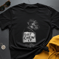 Just Chew It T-Shirt