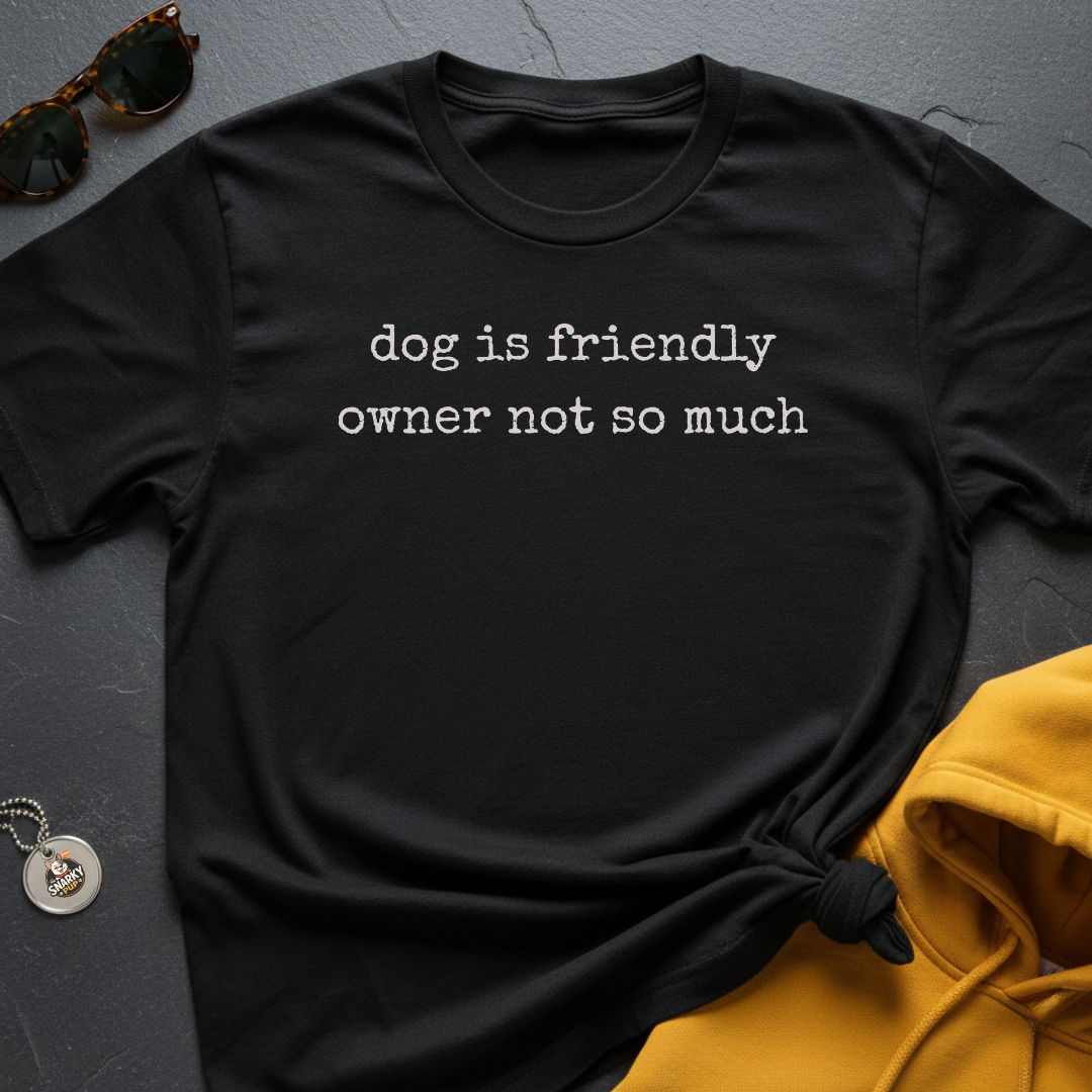 Not So Much T-Shirt