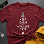 Walk Me First T-Shirt