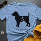 Honest Mistake T-Shirt