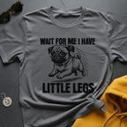 Little Legs Pug T-Shirt