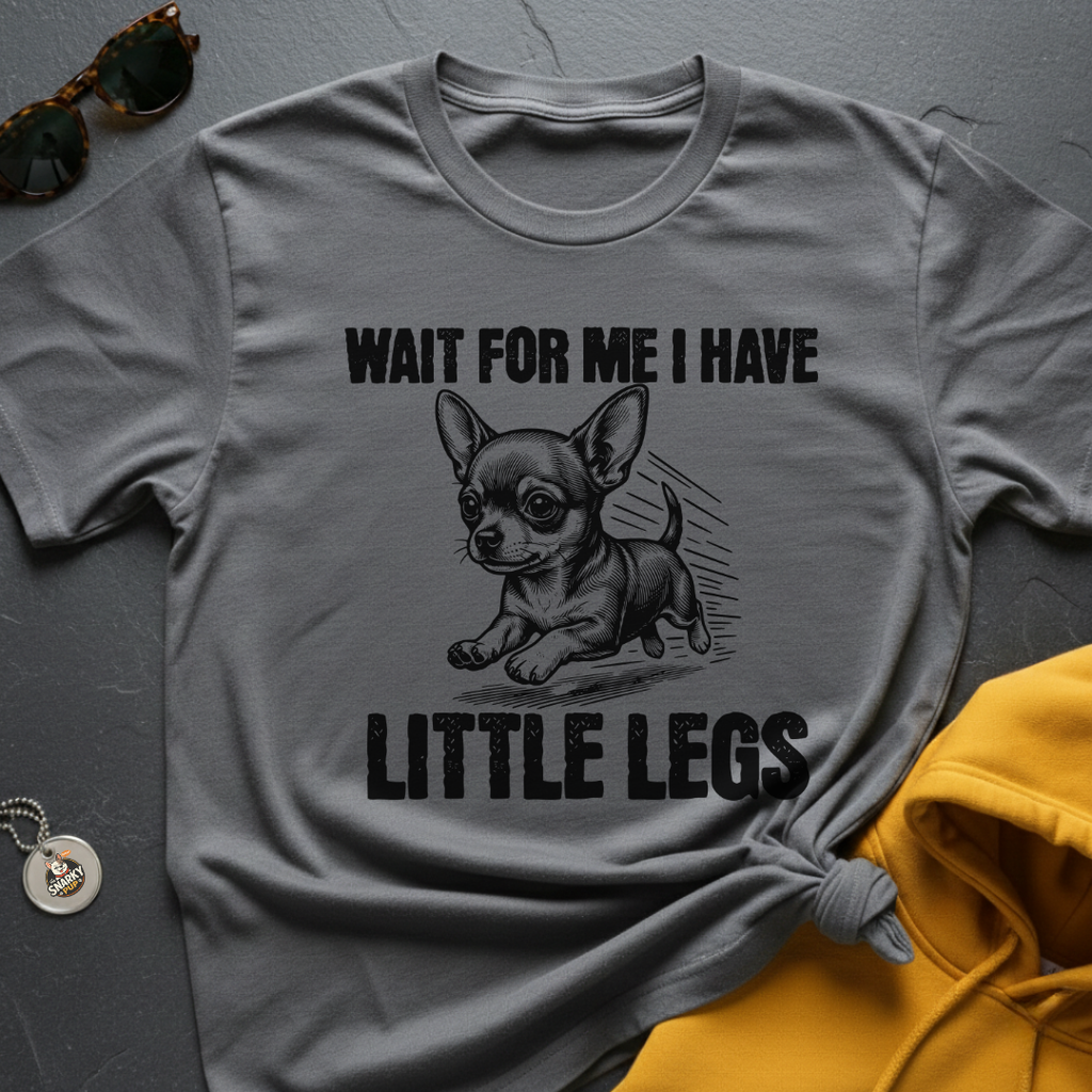 Little Legs Chihuahua T-Shirt