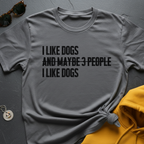 I Like Dogs T-Shirt