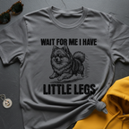 Little Legs Pomeranian T-Shirt