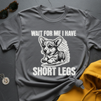 Short Legs Corgi T-Shirt