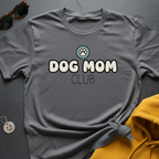 Dog Mom Club T-Shirt