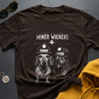 Miner Wieners T-Shirt