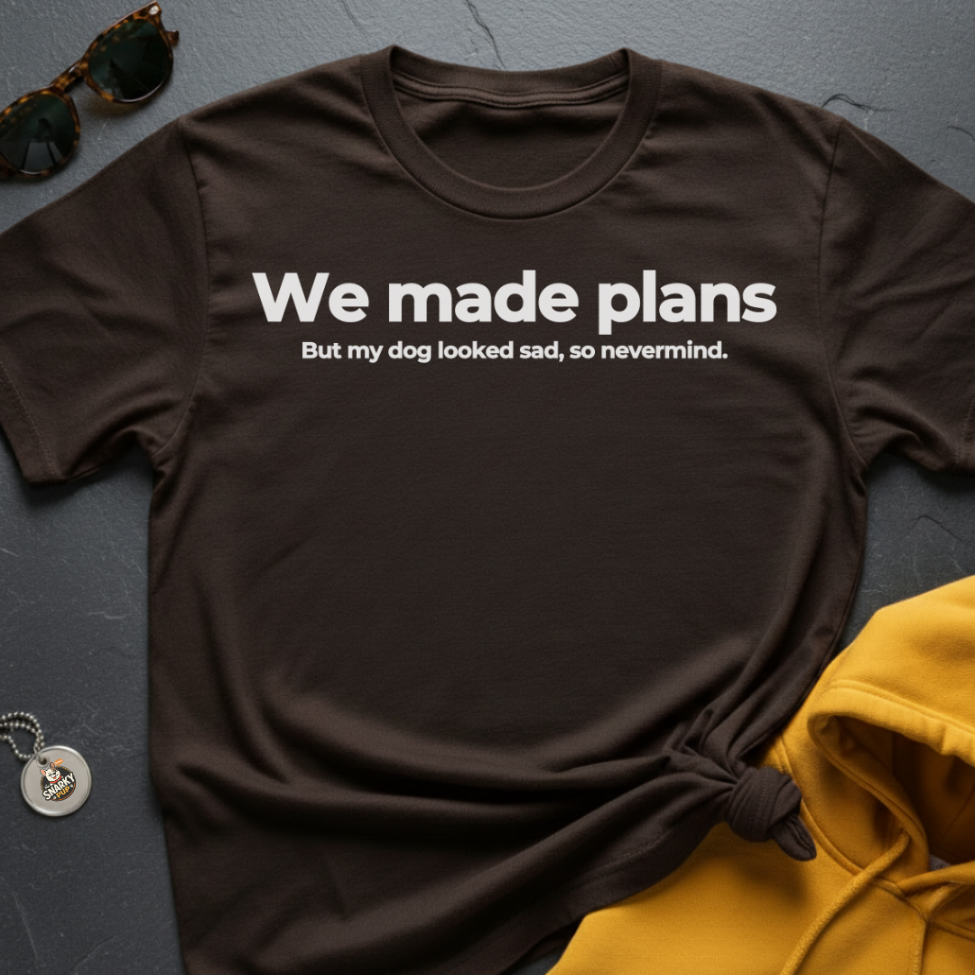 Plans Canceled T-Shirt