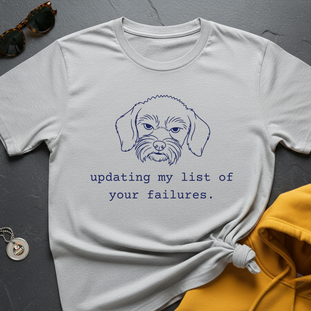 Your Failures T-Shirt