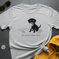 Home Early T-Shirt