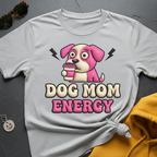 Dog Mom Energy Faux Puff T-Shirt