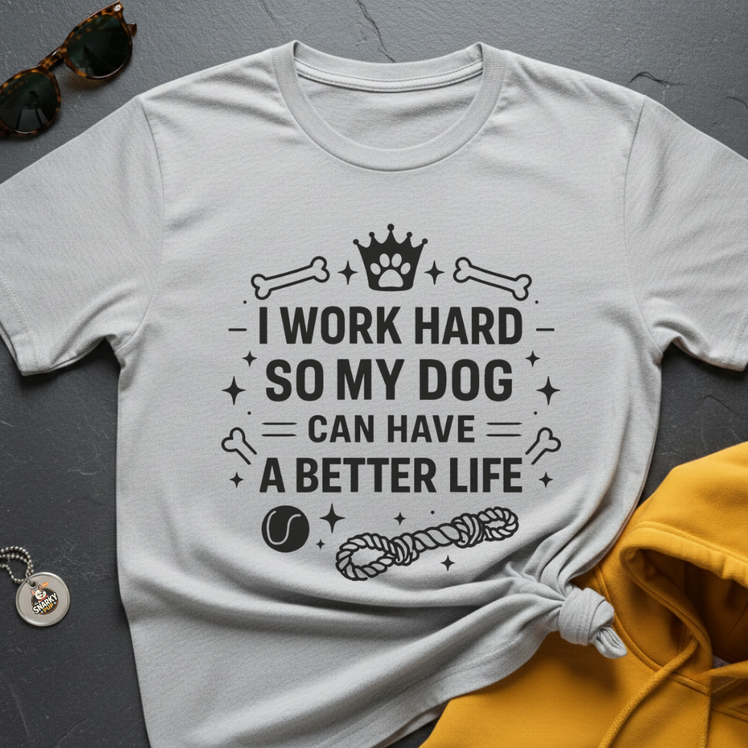 Dog's Better Life T-Shirt