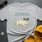 Work Hard Dog T-Shirt
