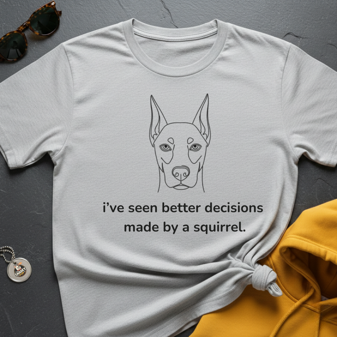Squirrel Decisions T-Shirt