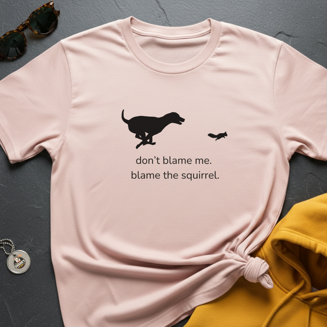 Blame the Squirrel T-Shirt
