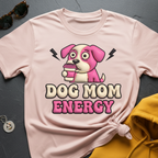 Dog Mom Energy Faux Puff T-Shirt