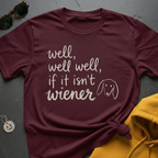Well Well Wiener T-Shirt