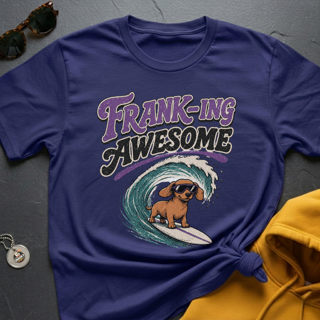 Franking Awesome T-Shirt