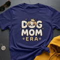 Cute Dog Mom Era T-Shirt