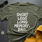 Long Memory Bro T-Shirt