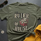 Ruler of the House T-Shirt