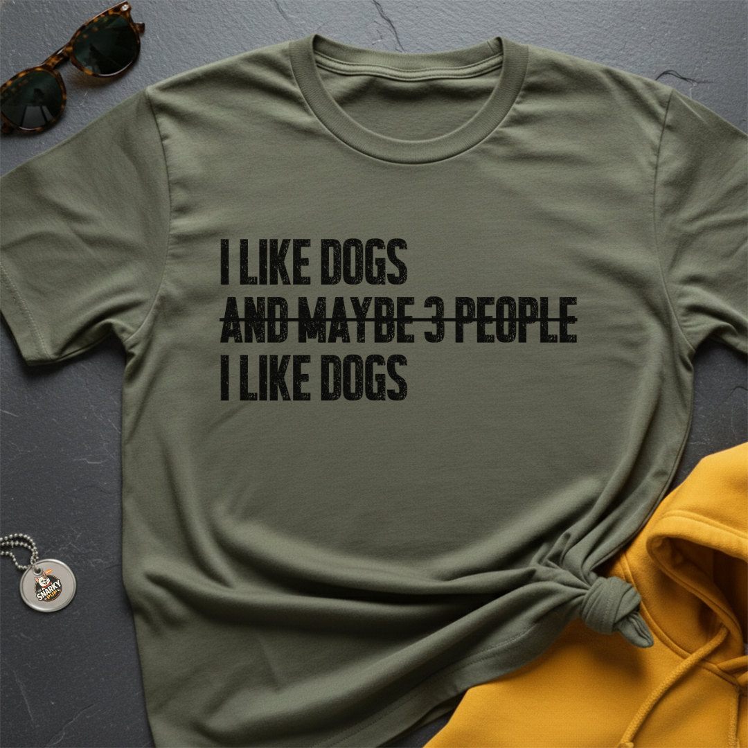 I Like Dogs T-Shirt