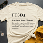 Dog PTSD T-Shirt