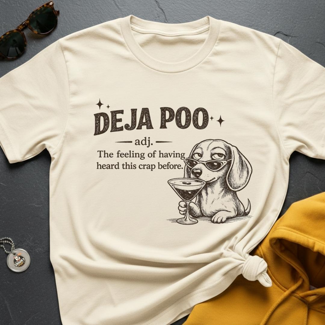 Deja Poo T-Shirt