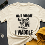 I Waddle Basset T-Shirt