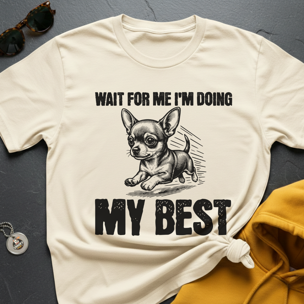 My Best Chihuahua T-Shirt