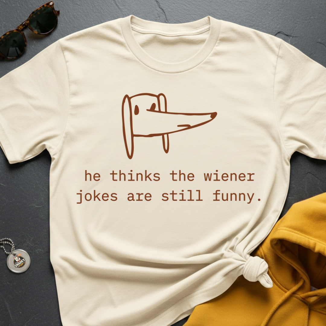 Still Funny T-Shirt