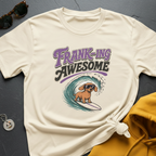 Franking Awesome T-Shirt