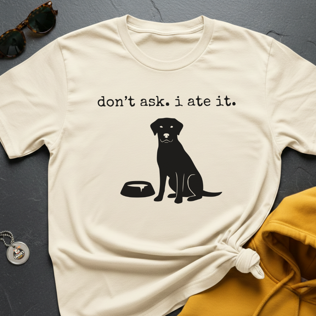 I Ate It T-Shirt