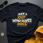 Just A Guy T-Shirt