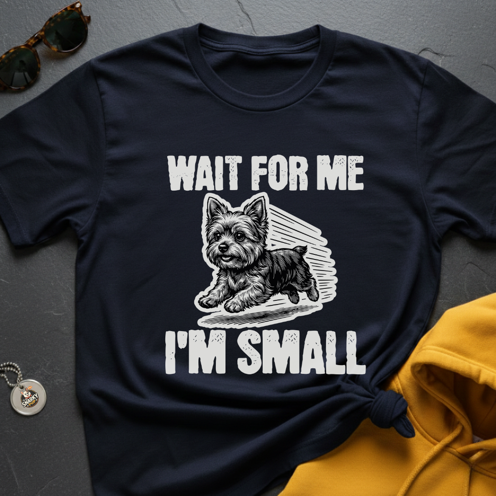 I'm Small Yorkie T-Shirt