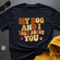 Talk About You T-Shirt