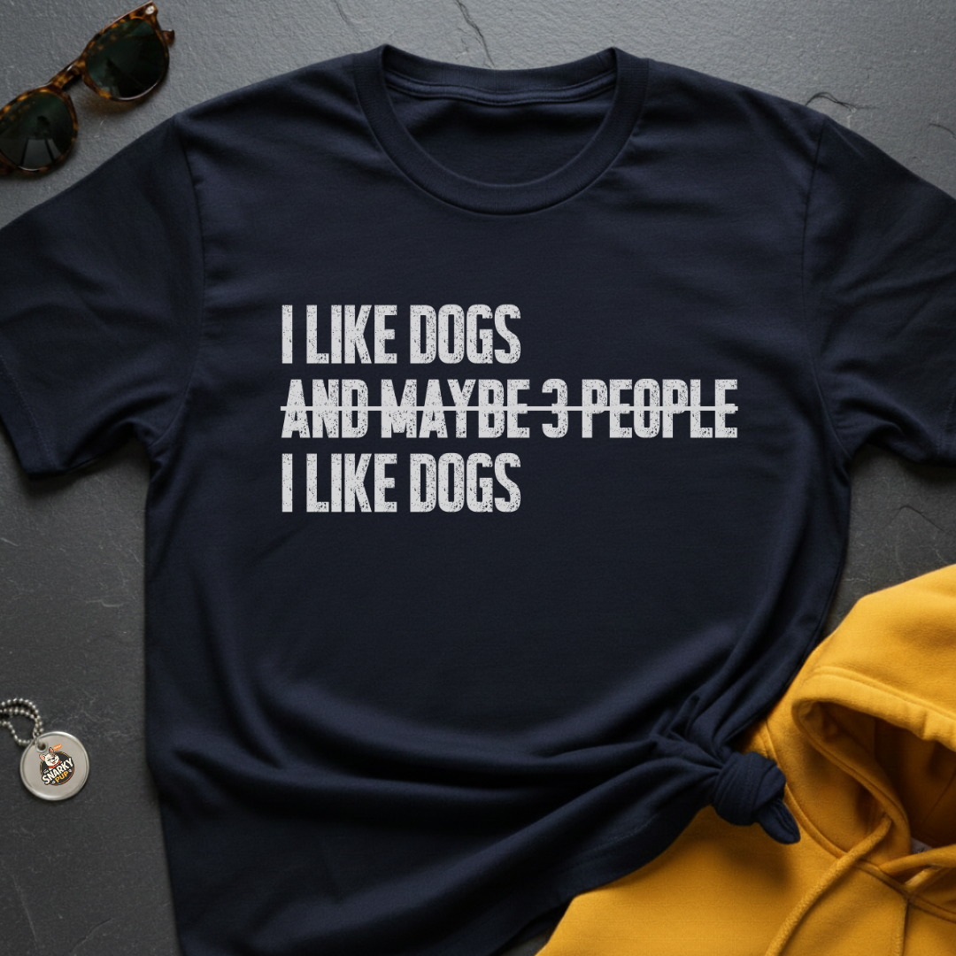 I Like Dogs T-Shirt