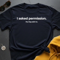 Permission Denied T-Shirt