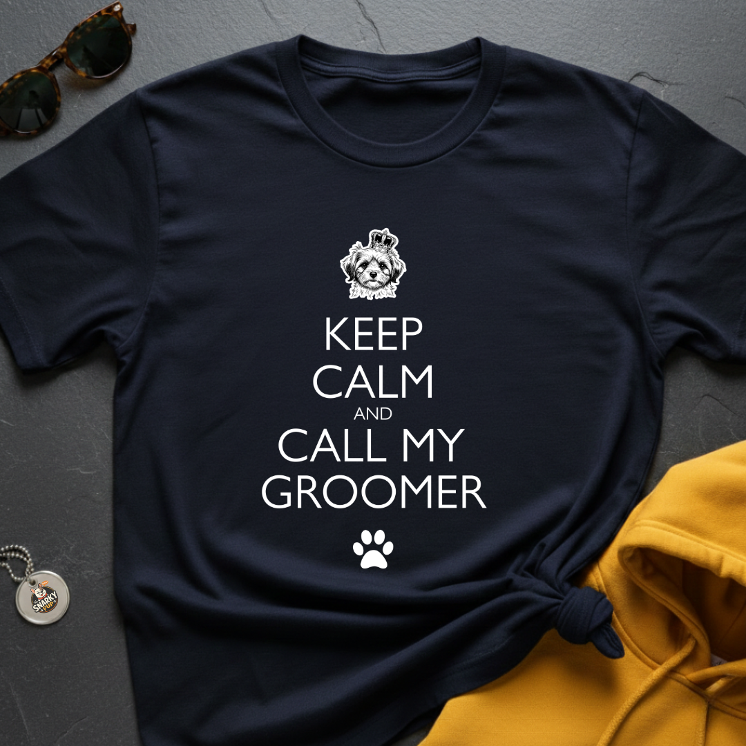 Call My Groomer T-Shirt