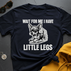 Little Legs Chihuahua T-Shirt