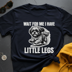 Little Legs Shih Tzu T-Shirt