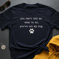 Not The Boss T-Shirt