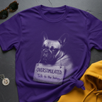 Overstimulated Frenchie T-Shirt