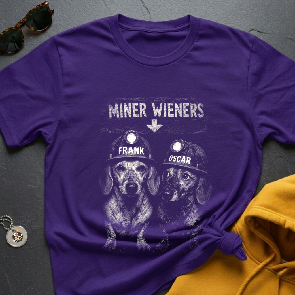 Miner Wieners T-Shirt