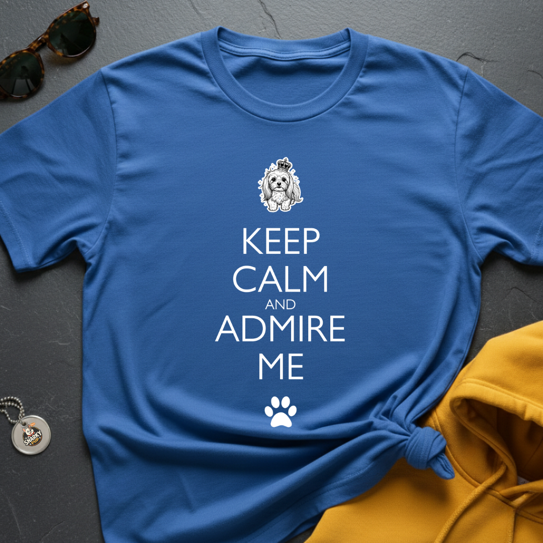 Admire Me T-Shirt