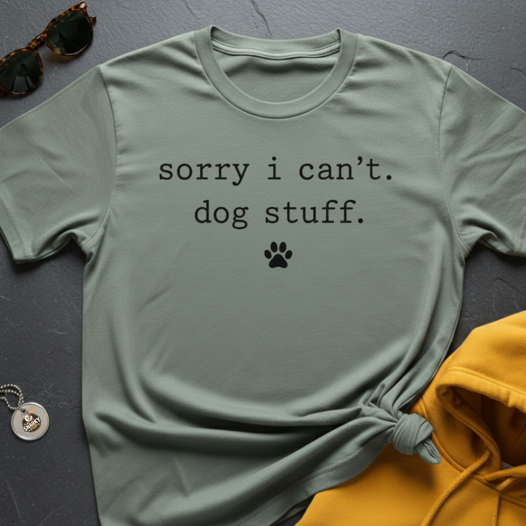 Sorry Dog Stuff T-Shirt