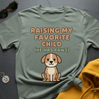 He Has Paws T-Shirt
