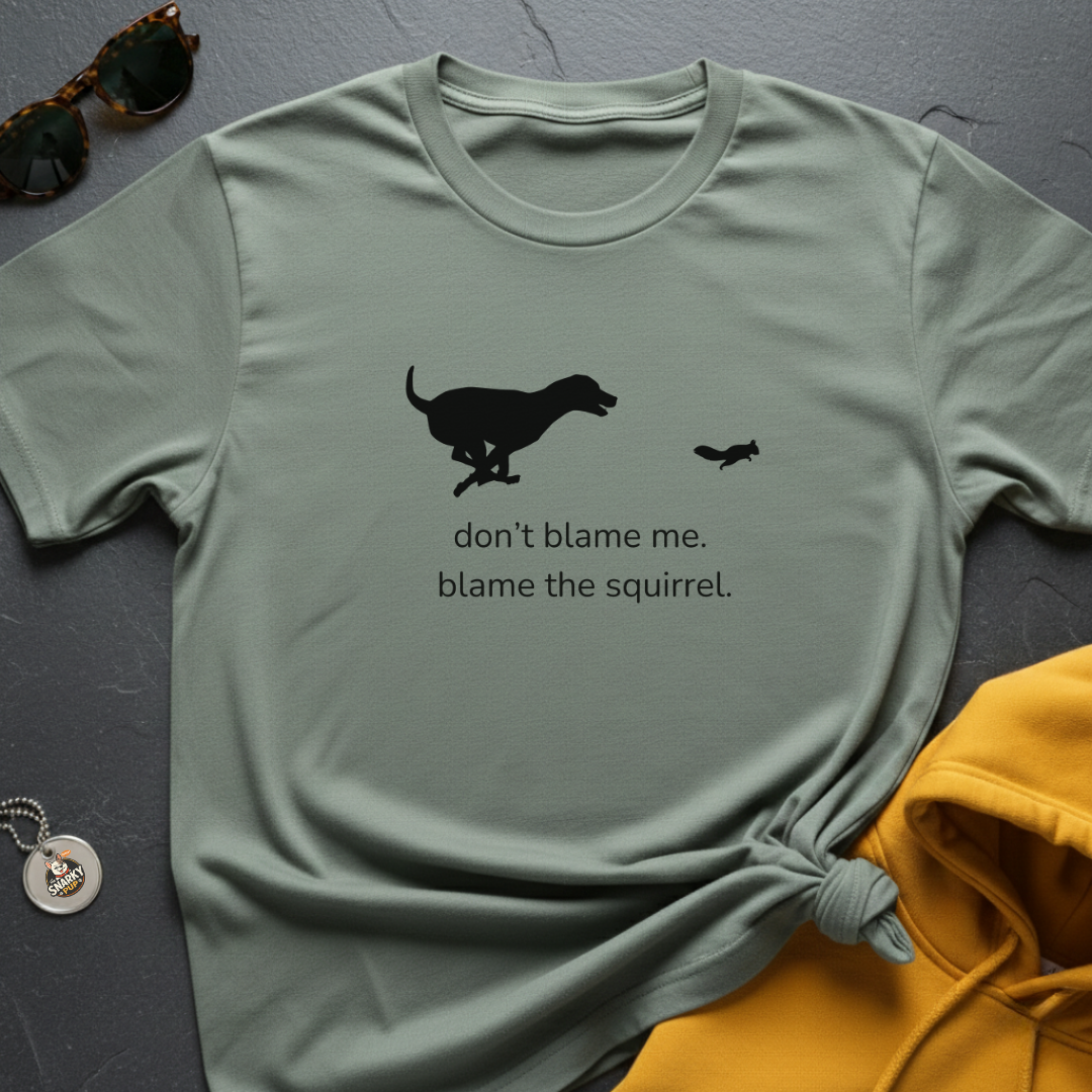 Blame the Squirrel T-Shirt