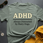 Hairy Dog ADHD T-Shirt