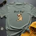 Good Boy Pug T-Shirt